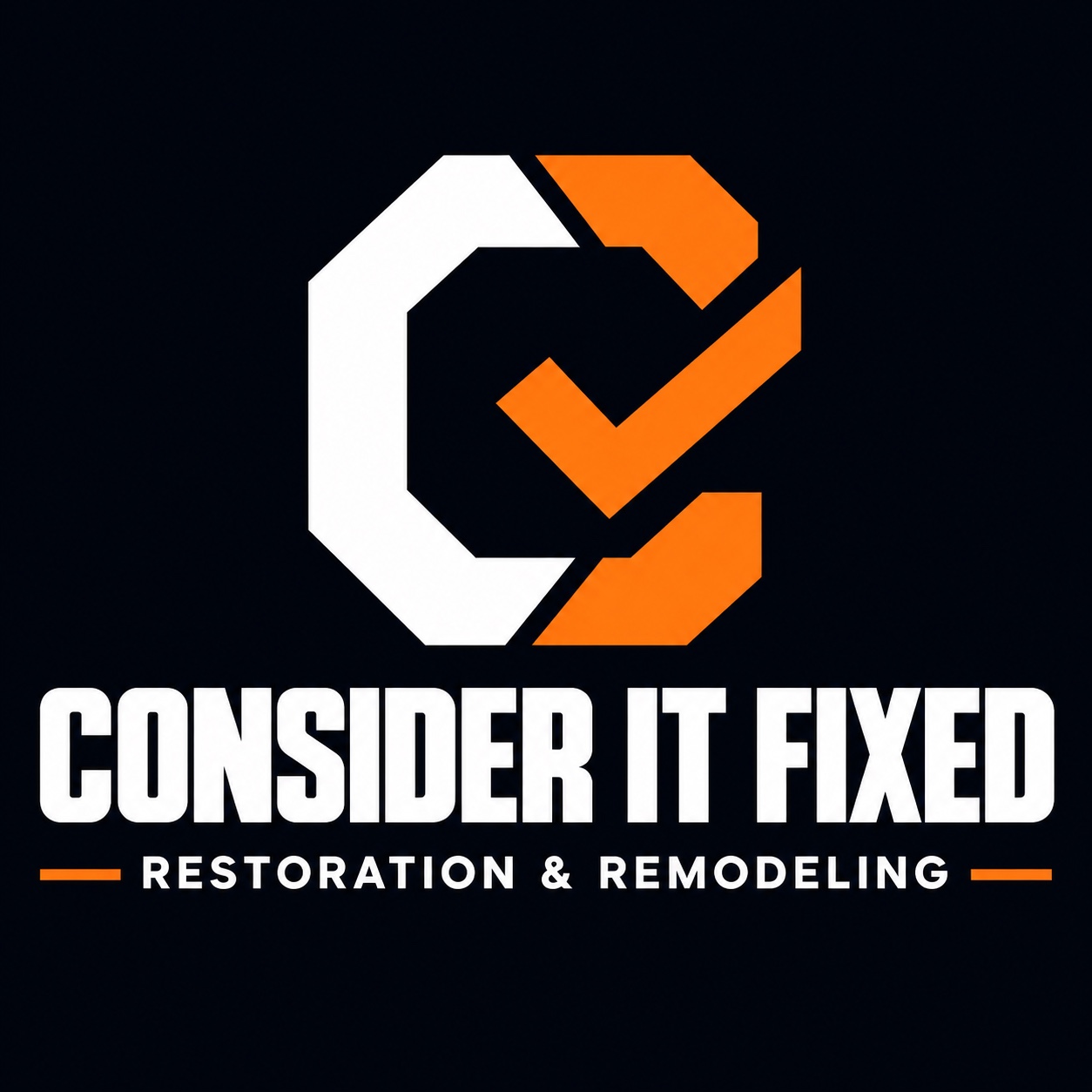 Consider It Fixed Restoration and Remodeling